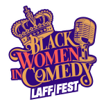 Black Women in Comedy Laff Fest presents Calise's Comedy & Burlesque Blast